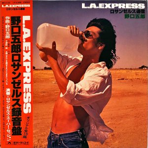 Ϻ NOGUCHI GORO / L.A.Express 󥼥륹̿ [LP]