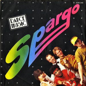 SPARGO / Hip Hap Hop [7INCH]