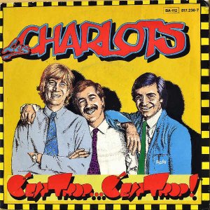 LES CHARLOTS / C'est Trop...C'est Trop! [7INCH]