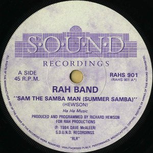 RAH BAND / Sam The Samba Man (Summer Samba) [7INCH]