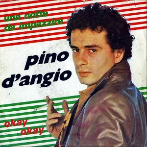 PINO D'ANGIO / Una Notta Da Impazzire [7INCH]