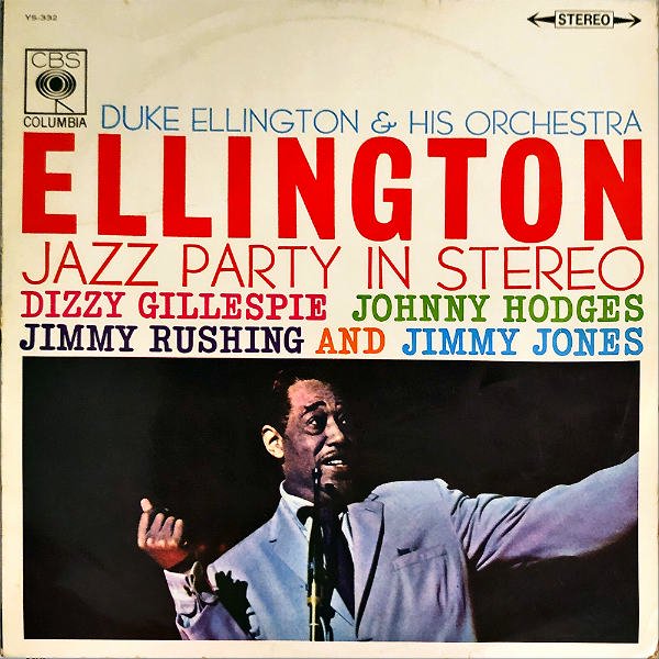 DUKE ELLINGTON & HIS ORCHESTRA / Ellington Jazz Party In Stereo