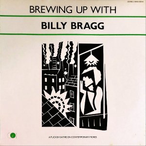 BILLY BLAGG / Brewing Up With [LP]