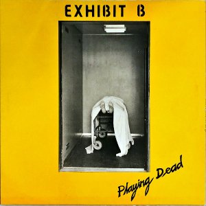 EXHIBIT B / Playing Dead [LP]