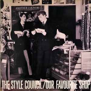 THE STYLE COUNCIL / Our Favourite Shop [LP]