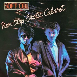 SOFT CELL եȡ / Non-Stop Erotic Cabaret [LP]