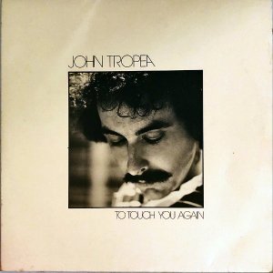 JOHN TROPEA / To Touch You Again [LP]