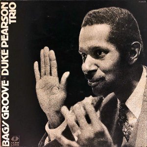 DUKE PEARSON TRIO / Bag's Groove [LP]