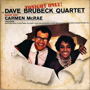 THE DAVE BRUBECK QUARTET / Tonight Only! [LP]