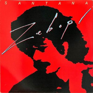 SANTANA / Zebop [LP}