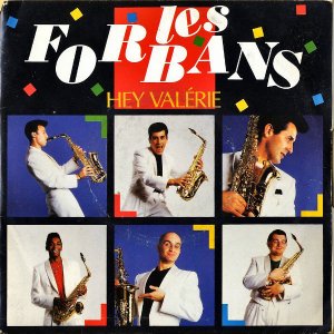 LES FORBANS / Hey Valerie [7INCH]