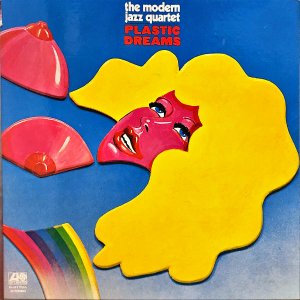 THE MODERN JAZZ QUARTET / Plastic Dreams ץ饹ƥåɥ꡼ [LP]