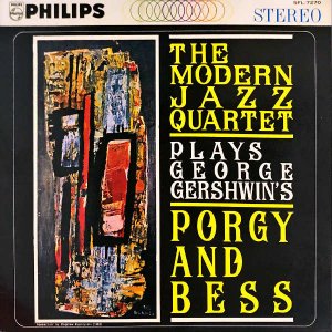 THE MODERN JAZZ QUARTET / Plays George Gershwin's Porgy and Bess ポギーとベス [LP]