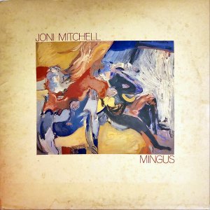 JONI MITCHELL / Mingus [LP]