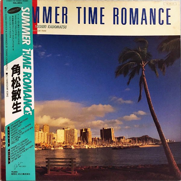 角松敏生 KADOMATSU TOSHIKI / Summer Time Romance From KIKI [LP 