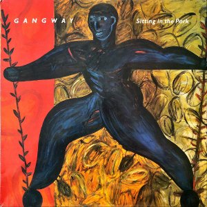 GANGWAY / Sitting In The Park [LP]