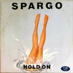 SPARGO / Hold On [LP]