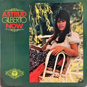 ASTRUD GILBERTO / Now [LP]