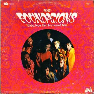 THE FOUNDATIONS / Baby, Now That I've Found You [LP]