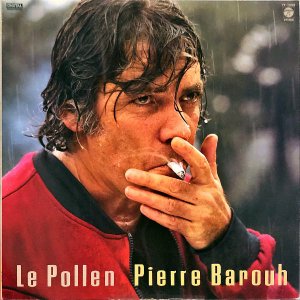 PIERRE BAROUH ԥ롦Х롼 / Le Pollen [LP]