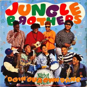 JUNGLE BROTHERS / Doin' Our Own Dang [12INCH]