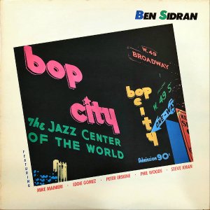 BEN SIDRAN / Bop City [LP]