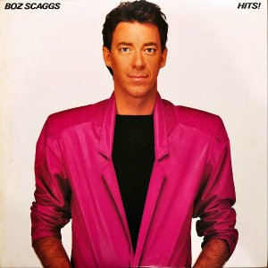 BOZ SCAGGS / Hits! [LP]