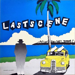 丵ʺ丵ᥤSAKAMOTO AKIHIRO / 饹ȥ Last Scene [LP]