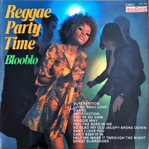 BLOOBLO / Reggae Party Time [LP]
