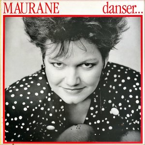 MAURANE / Danser [LP]