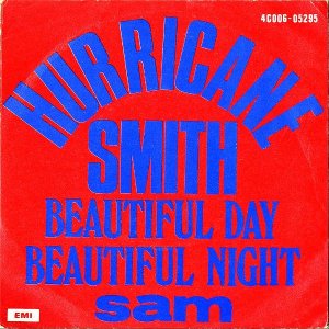 HURRICANE SMITH / Beautiful Day Beautiful Night [7INCH]