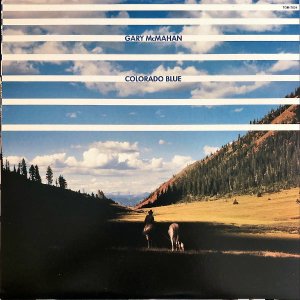 GARY McMAHAN / Colorado Blue [LP]