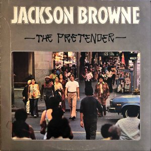 JACKSON BROWNE / The Pretender [LP]