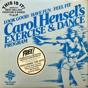 CAROL HENSEL / CAROL HENSEL's Exercise & Dance [LP]