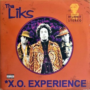 THA LIKS / X.O. Experience [LP]