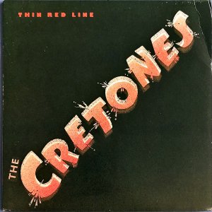 THE CRETONES / Thin Red Line [LP]