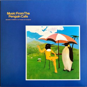 THE PENGUIN CAFE ORCHESTRA ペンギン・カフェ・オーケストラ / Music From The Penguin Cafe ようこそペンギン・カフェへ [LP]