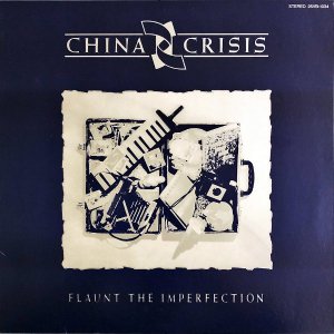 CHINA CRISIS 㥤ʡ饤 / Flaunt The Imperfection [LP]