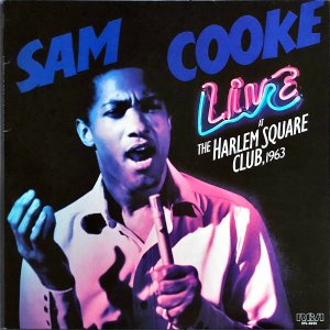 SAM COOKE ࡦå / Live At The Harlem Square Club 1963 [LP]