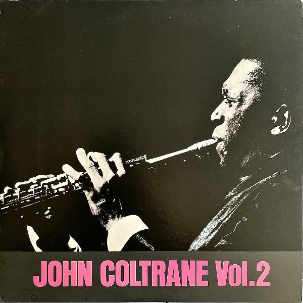 JOHN COLTRANE ジョン・コルトレーン / John Coltrane Vol.2 [LP