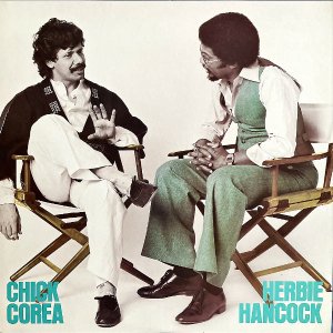 CHICK COREA & HERBIE HANCOCK åꥢ & ϡӡϥ󥳥å / Chick Corea & Herbie Hancock [LP]