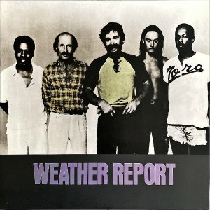 WEATHER REPORT ݡ / Weather Report [LP]