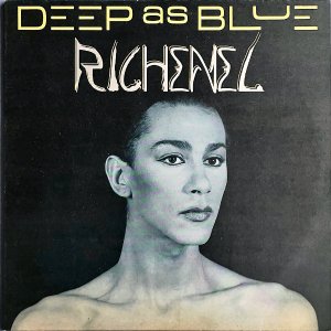 RICHENEL / Deep As Blue [LP]