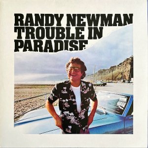 RANDY NEWMAN / Trouble In Paradise [LP]