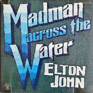 ELTON JOHN / Madman Across The Water [LP]