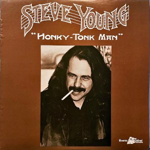 STEVE YOUNG / Honky-Tonk Man [LP]