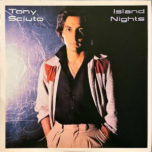 TONY SCIUTO ȥˡ塼 / Island Nights [LP]