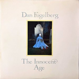 DAN FOGELBERG ダン・フォーゲルバーグ / The Innocent Age [LP]