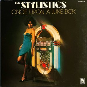 THE STYLISTICS ꥹƥå / Once Upon A Juke Box [LP]