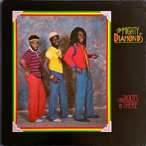 THE MIGHTY DIAMONDS / The Roots Is There [LP]
